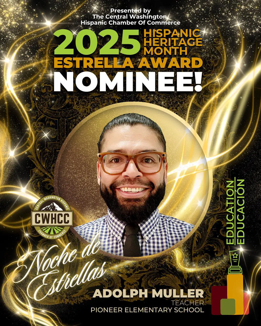 Adolph Muller, 2025 Estrella Award nominee in the Education category, presented by the Central Washington Hispanic Chamber of Commerce.